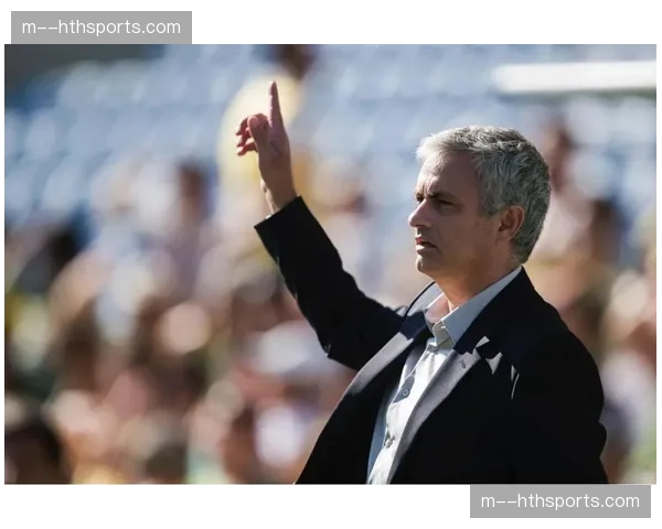 赛前发布会:穆里尼奥否认将回归意甲执教传闻